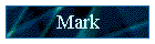 Mark